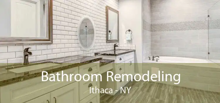 Bathroom Remodeling Ithaca - NY