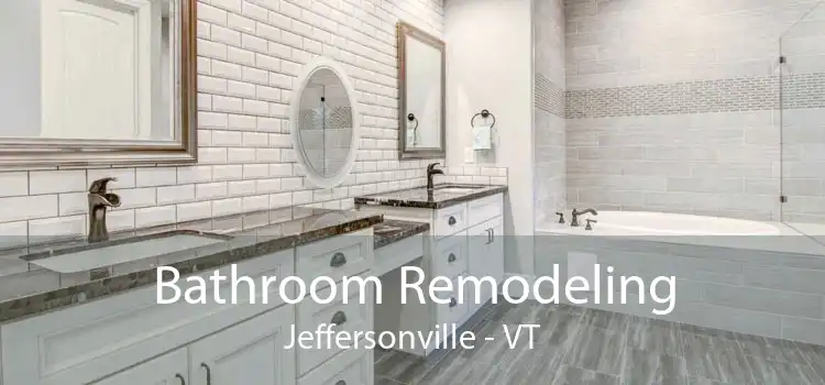 Bathroom Remodeling Jeffersonville - VT
