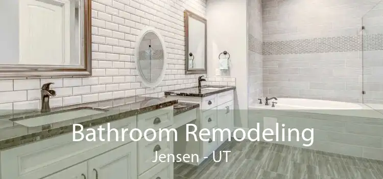 Bathroom Remodeling Jensen - UT