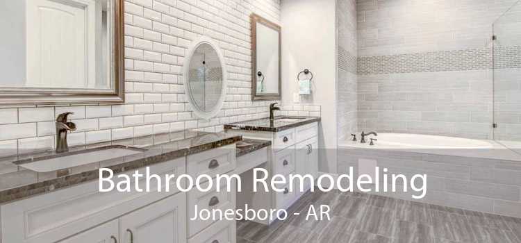 Bathroom Remodeling Jonesboro - AR