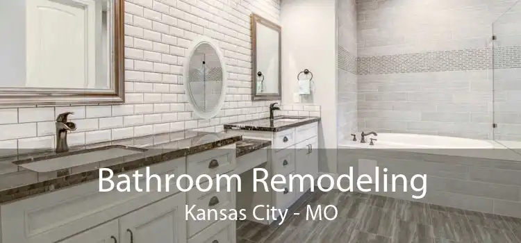 Bathroom Remodeling Kansas City - MO