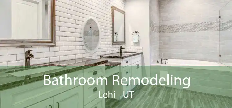 Bathroom Remodeling Lehi - UT