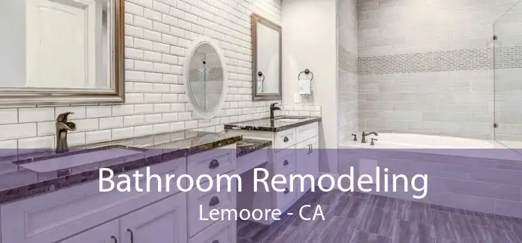 Bathroom Remodeling Lemoore - CA