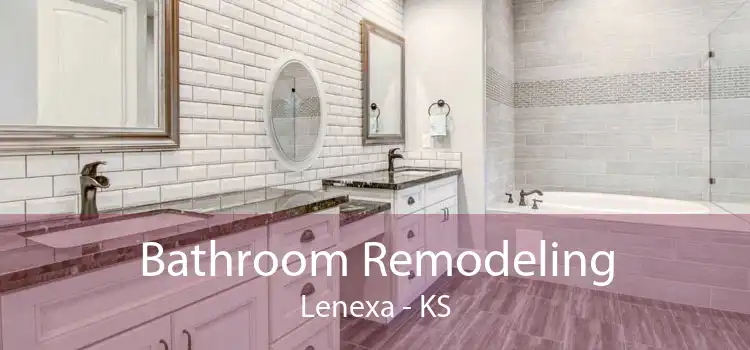 Bathroom Remodeling Lenexa - KS