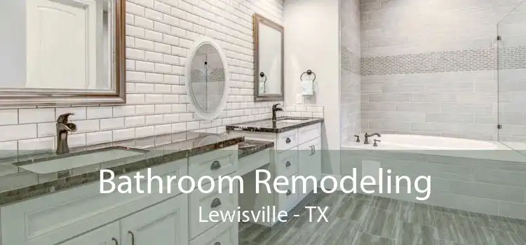 Bathroom Remodeling Lewisville - TX