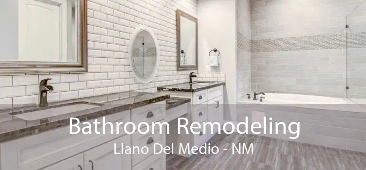 Bathroom Remodeling Llano Del Medio - NM