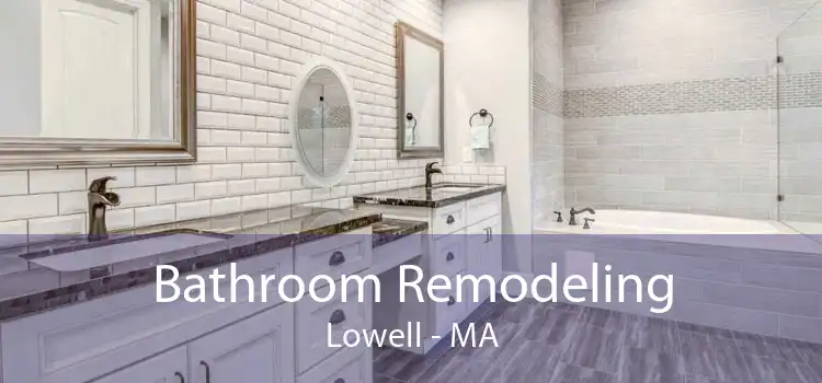 Bathroom Remodeling Lowell - MA