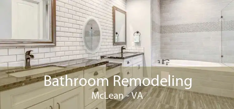 Bathroom Remodeling McLean - VA