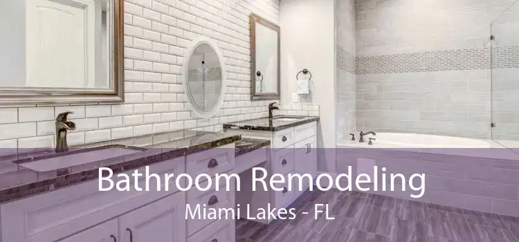 Bathroom Remodeling Miami Lakes - FL