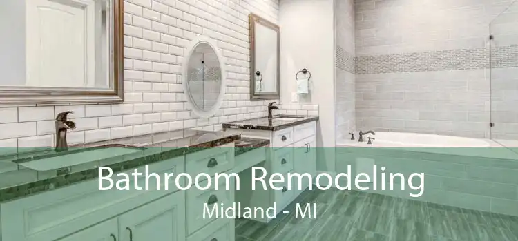 Bathroom Remodeling Midland - MI