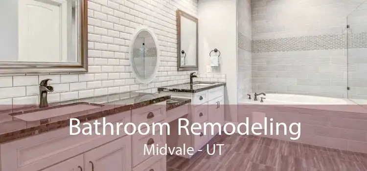 Bathroom Remodeling Midvale - UT
