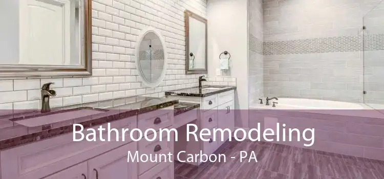 Bathroom Remodeling Mount Carbon - PA