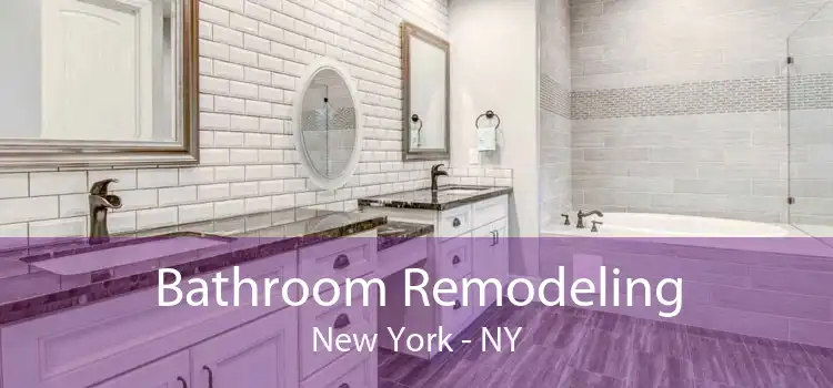 Bathroom Remodeling New York - NY