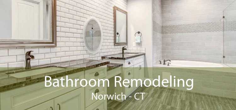 Bathroom Remodeling Norwich - CT