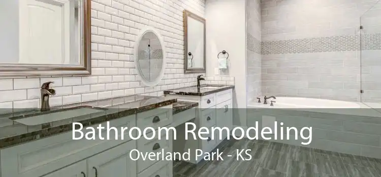 Bathroom Remodeling Overland Park - KS