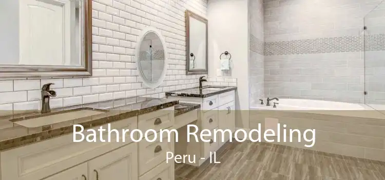 Bathroom Remodeling Peru - IL