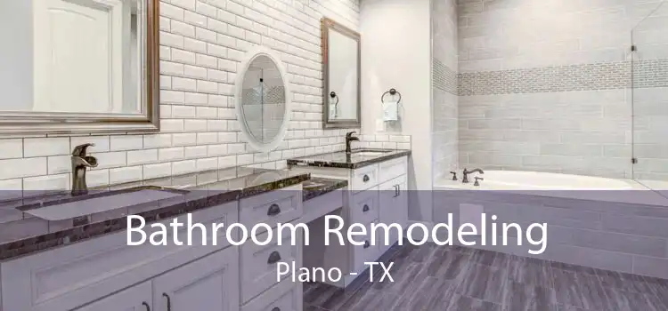 Bathroom Remodeling Plano - TX