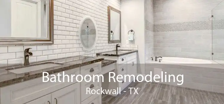 Bathroom Remodeling Rockwall - TX