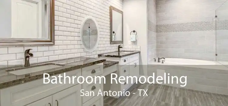 Bathroom Remodeling San Antonio - TX
