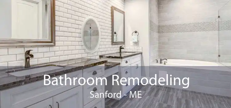 Bathroom Remodeling Sanford - ME