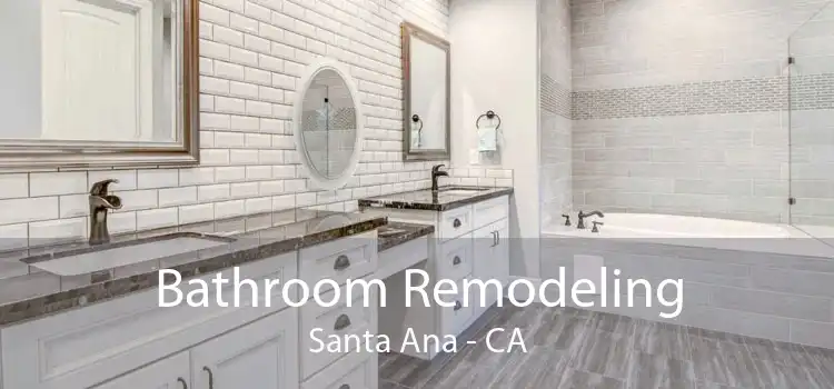 Bathroom Remodeling Santa Ana - CA