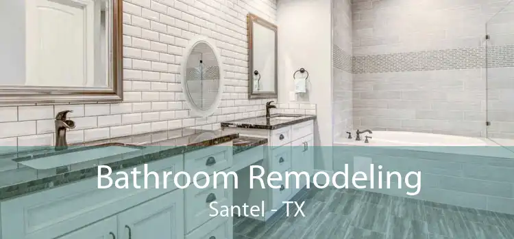 Bathroom Remodeling Santel - TX