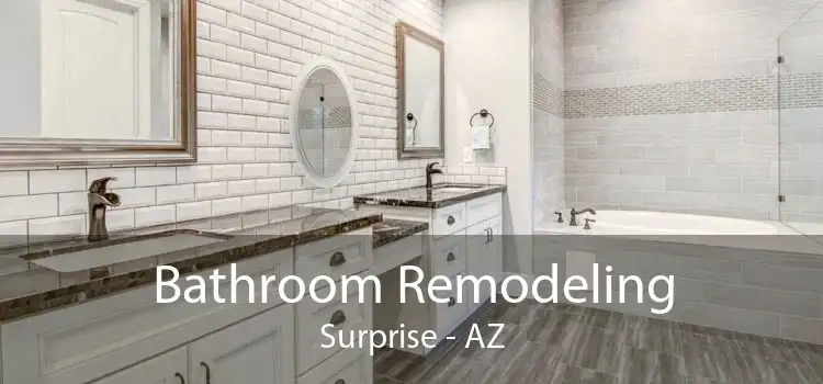 Bathroom Remodeling Surprise - AZ