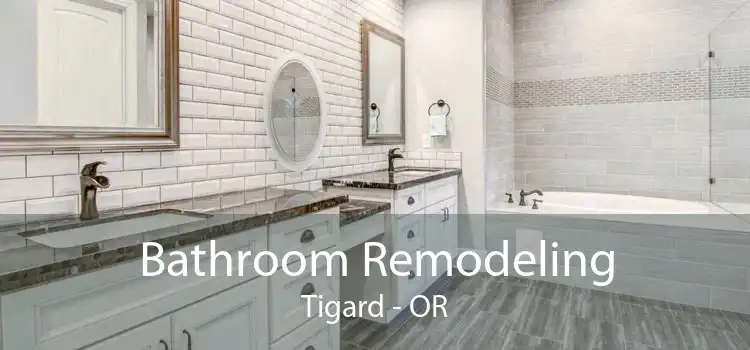 Bathroom Remodeling Tigard - OR