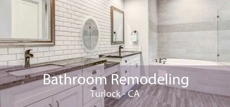 Bathroom Remodeling Turlock - CA