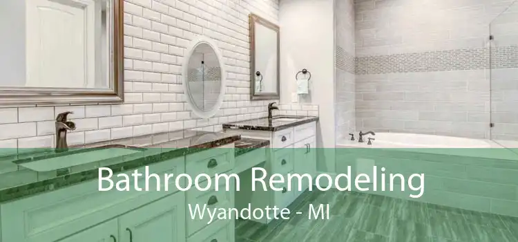 Bathroom Remodeling Wyandotte - MI