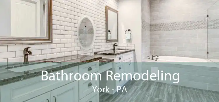 Bathroom Remodeling York - PA