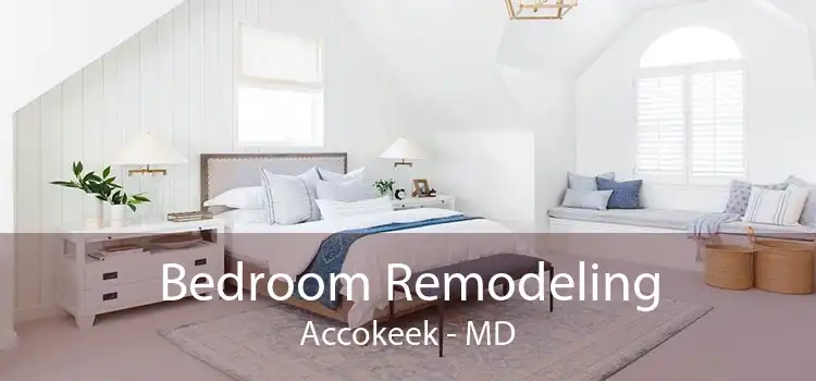 Bedroom Remodeling Accokeek - MD