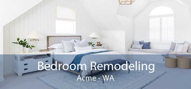 Bedroom Remodeling Acme - WA
