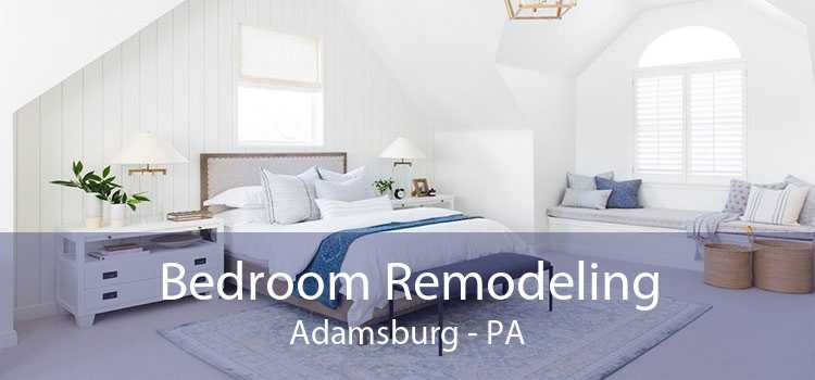 Bedroom Remodeling Adamsburg - PA