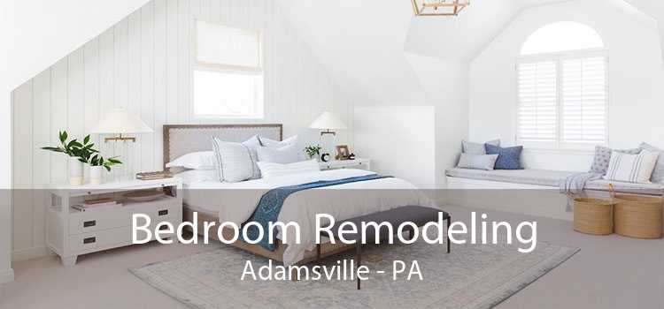 Bedroom Remodeling Adamsville - PA