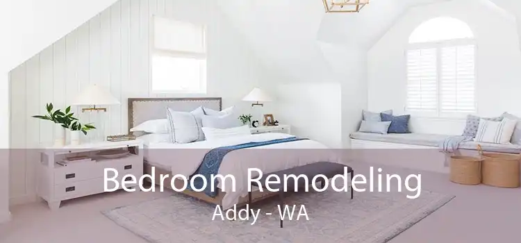 Bedroom Remodeling Addy - WA