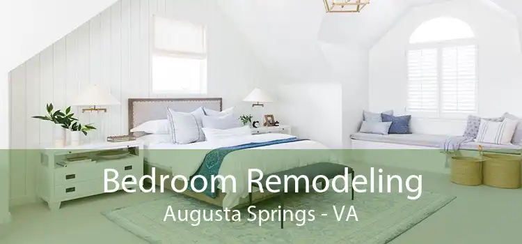 Bedroom Remodeling Augusta Springs - VA