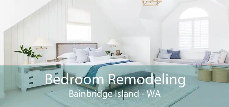 Bedroom Remodeling Bainbridge Island - WA