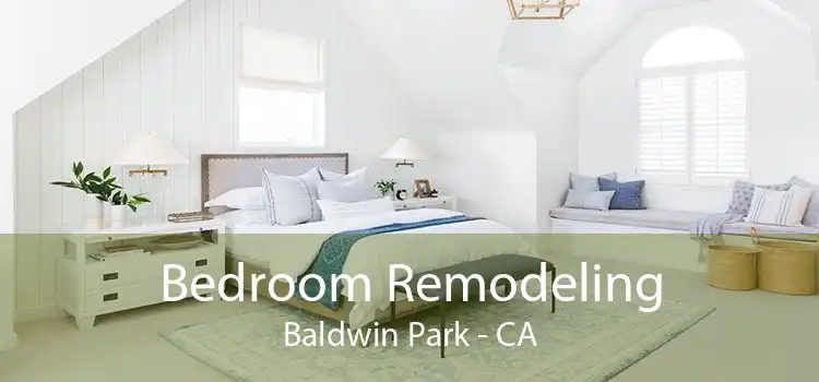 Bedroom Remodeling Baldwin Park - CA