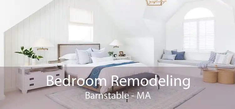 Bedroom Remodeling Barnstable - MA