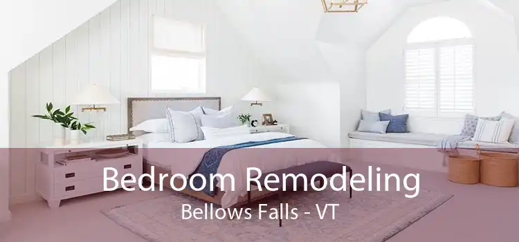 Bedroom Remodeling Bellows Falls - VT