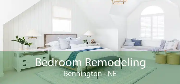 Bedroom Remodeling Bennington - NE
