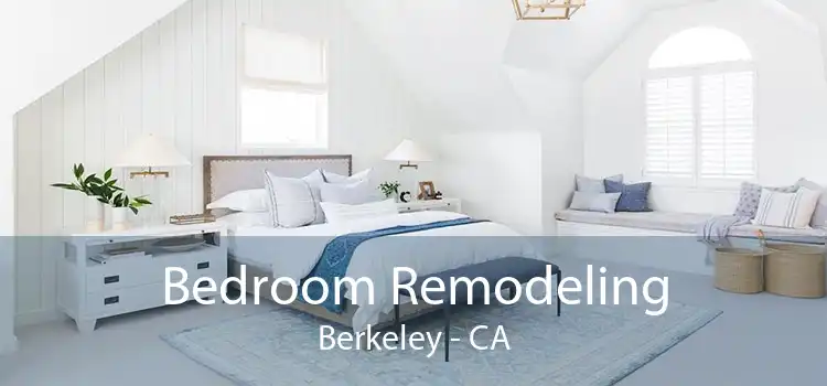 Bedroom Remodeling Berkeley - CA