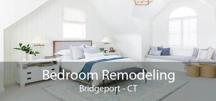 Bedroom Remodeling Bridgeport - CT