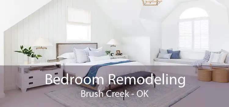 Bedroom Remodeling Brush Creek - OK