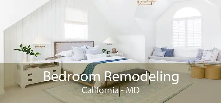 Bedroom Remodeling California - MD