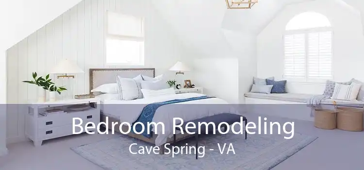 Bedroom Remodeling Cave Spring - VA