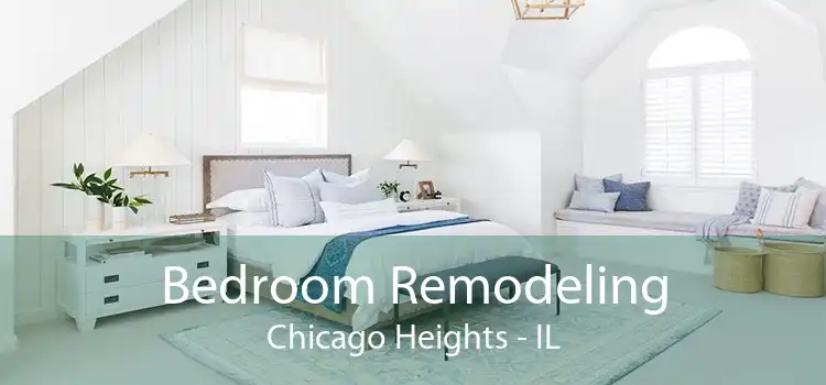 Bedroom Remodeling Chicago Heights - IL