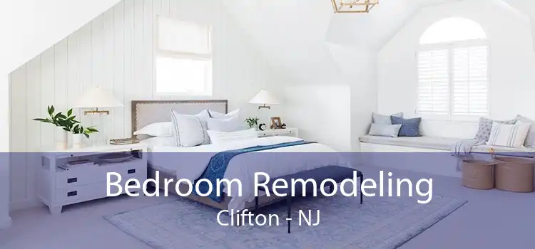 Bedroom Remodeling Clifton - NJ