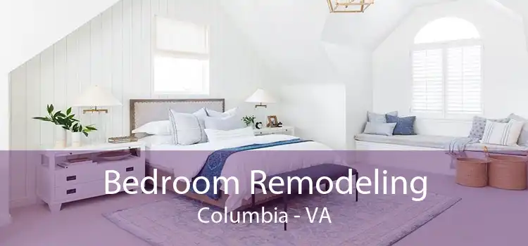Bedroom Remodeling Columbia - VA